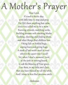 Mother's Prayer: For my Nora and Archie McPhee. More