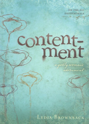 Contentment: A Godly Woman's Adornment, bible, bible study, gospel ...