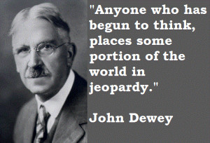 John Dewey Education Quotes
