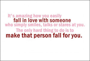 its-amazing-how-you-easily-fall-in-love-with-someone-who-simply-quotes ...