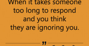 to someone Funny Quotes about challenge of life When someone Ignoring ...