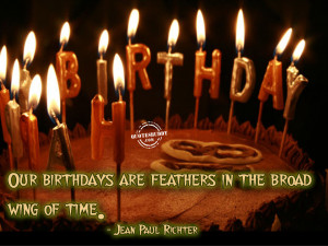 for forums: [url=http://www.quotesbuddy.com/birthday-quotes/birthdays ...