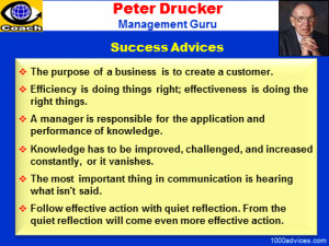 Drucker is revered as the father of modern corporate management ...