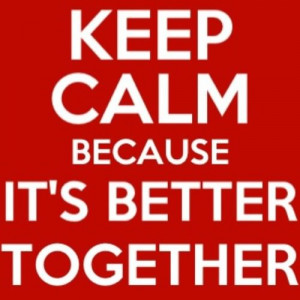 We're Better Together - 3 Themes