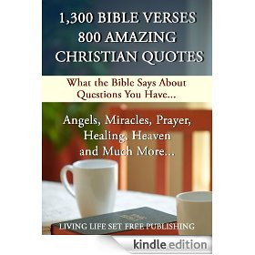 1,300 Bible Verses, 800 Amazing Christian Quotes, 50 Interactive ...