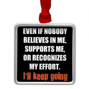 Motivational Quotes: Believe In Me! Square Metal Christmas Ornament