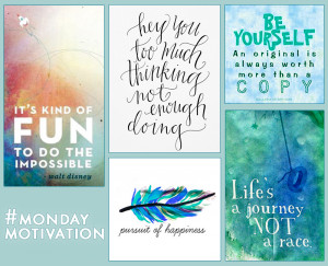 ... do anything. Let’s get the week going with some great visual quotes