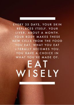 eat wisely - you are what you eat #health #quotes http://www ...