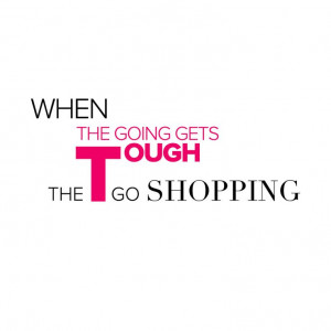 Retail therapy... #shop #fashion #quote