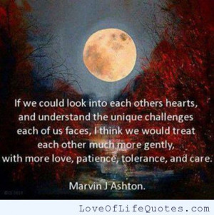 Marvin J Ashton quote on looking into each others hearts