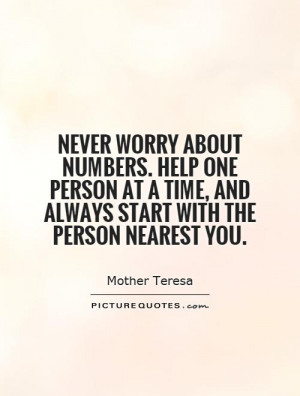 Helping Others Quotes Helping People Quotes Mother Teresa Quotes
