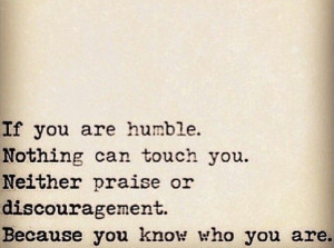 Be humble