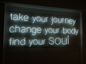 ... , change your body, find your soul ~ Soul Cycle #socialgood #quotes