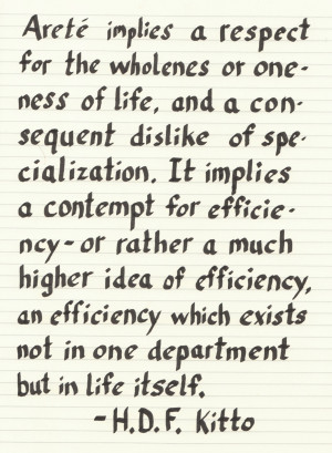 The Graphic Recorder - Handwritten Quotes - H.D.F. Kitto - Arete