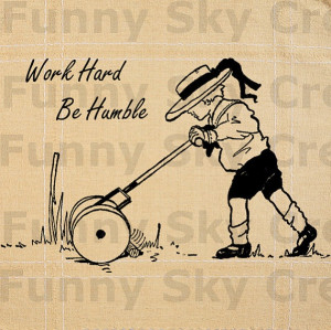 Work Hard and be Humble Quote Inspirational Burlap Digital by ...