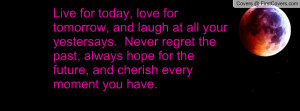 live_for_today,_love-115509.jpg?i