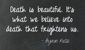 ... on unexpected or beautiful death sayings death and death quotes that