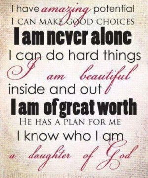 know who I am, a daughter of God