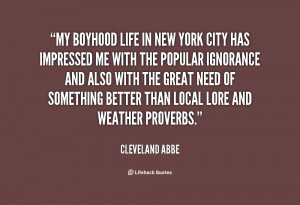 quote-Cleveland-Abbe-my-boyhood-life-in-new-york-city-6933.png