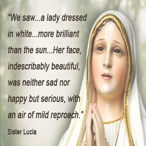 Our Lady of Fatima Quotes
