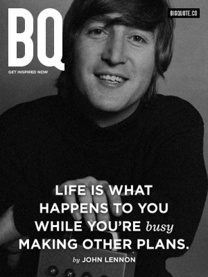 John Lennon Quotes Life Is What Happens