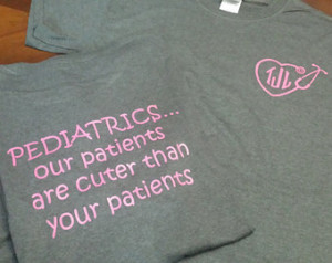 Pediatric Nurse Quotes Pediatric nurse t-shirt!
