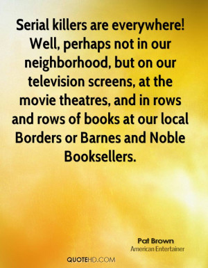 ... rows of books at our local Borders or Barnes and Noble Booksellers