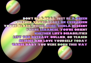 Born This Way - Lady Gaga Song Lyric Quote in Text Image