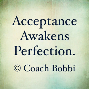 Acceptance = Perfection