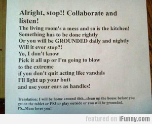 Alright, Stop!! Collaborate And Listen!