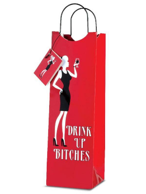 Drink Up Bitches Wine Bag