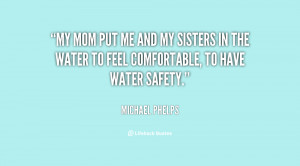 quote-Michael-Phelps-my-mom-put-me-and-my-sisters-102223.png