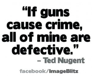 Ted Nugent quote