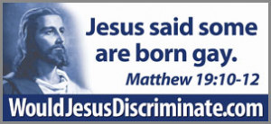 Jesus said some are born gay.