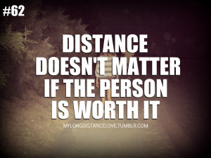 Distance Quotes - Distance Quotes Pictures