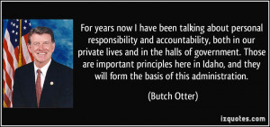 More Butch Otter Quotes