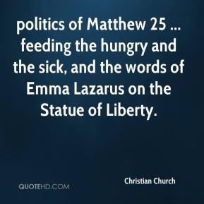 Christian Church politics of Matthew 25 feeding the hungry and