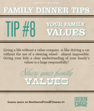 Tip #8 - Sharing your family values over the family dinner table ...