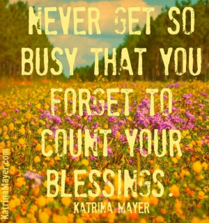 Blessings quote via www.KatrinaMayer.com