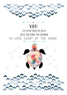 Illustration with Geometric Turtle A3 Turtle Quote, Ocean Life Quotes ...