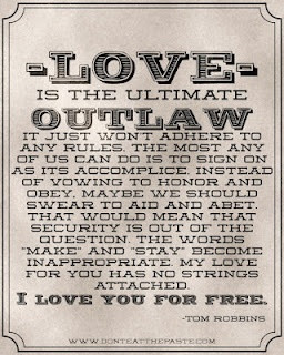 Love is the Ultimate Outlaw Poster