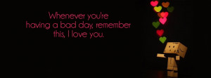 Remember I love You Facebook Cover Photo