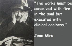 Joan miro famous quotes 4