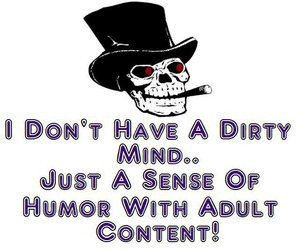 Funny Dirty Mind Quotes
