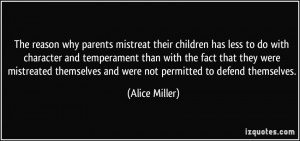 The reason why parents mistreat their children has less to do with ...