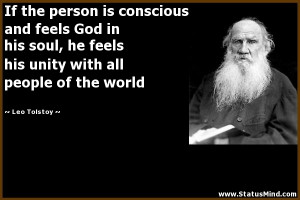 ... with all people of the world - Leo Tolstoy Quotes - StatusMind.com