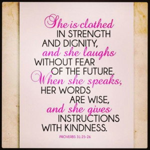 Proverbs 31 Woman: Proverbs 31 25 26, Inspiration, Quotes, Faith ...