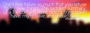 Dont fear failure {Advice Quotes Facebook Timeline Cover Picture ...