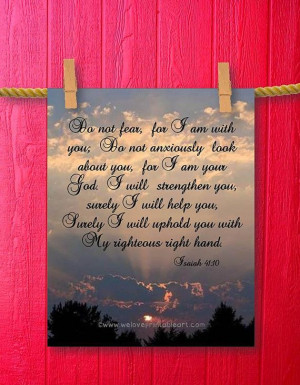 ... Isaiah 41:10 Christian Inspirational Quote About Life Framed Quotes