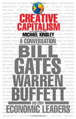 Creative Capitalism: A Conversation with Bill Gates, Warren Buffett ...